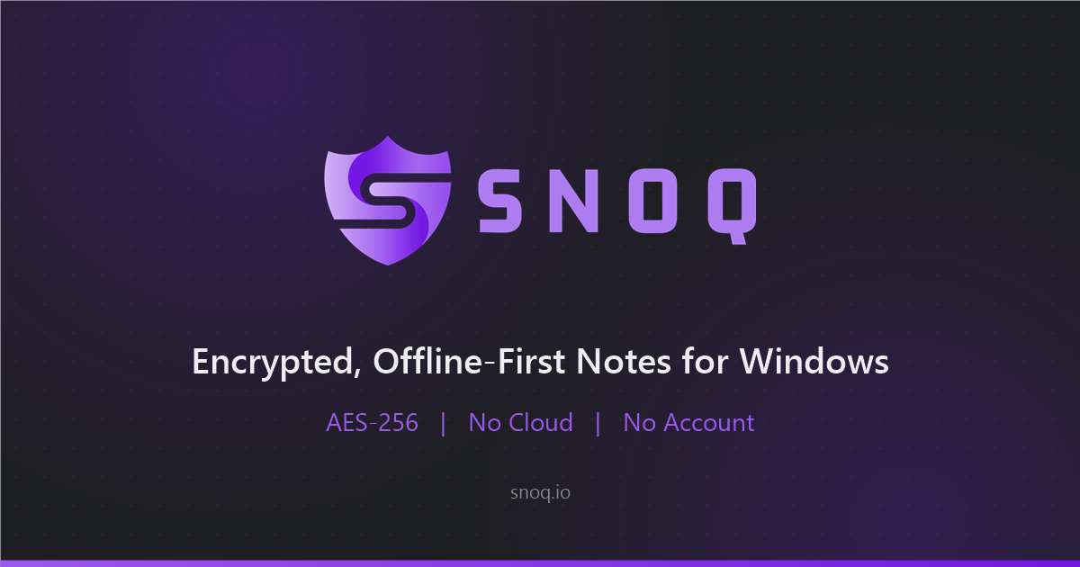 Download Snoq | Encrypted Notes App for Windows 10 & 11